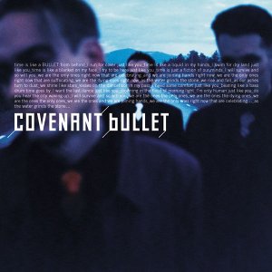 Covenant - Bullet (Maxi)