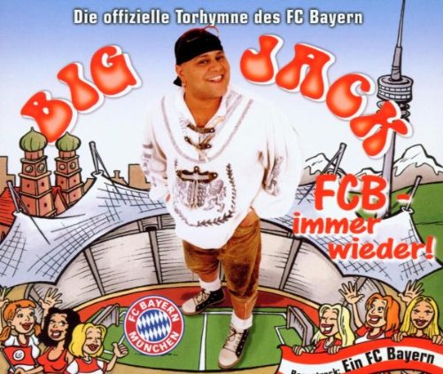 Big Jack - FCB - immer wieder (Maxi)