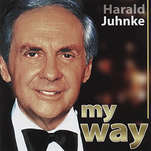 Juhnke , Harald - My Way