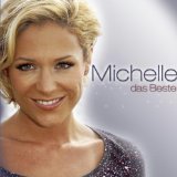 Michelle - Die Ultimative Best of (Deluxe Edition)