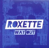 Roxette - Charm School Revisited