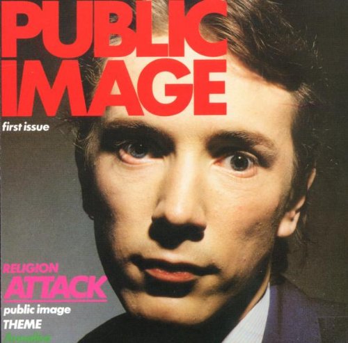 Public Image Limited - Public Image (Remastered Edition)