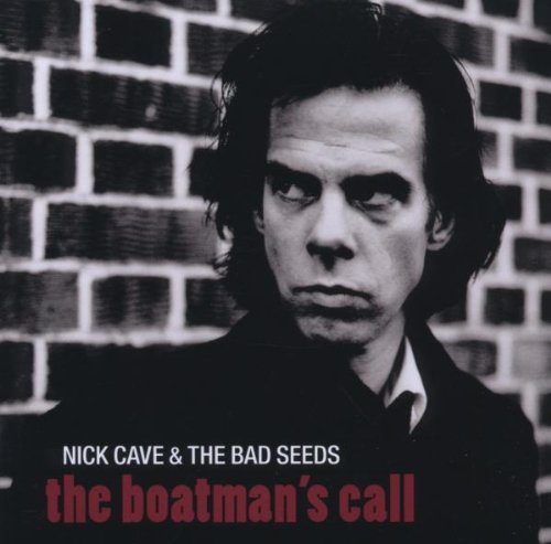 Nick & the Bad Seeds Cave - The Boatmans Call (2011-Remaster)