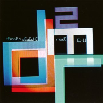 Depeche Mode - Remixes 2 : 81-11