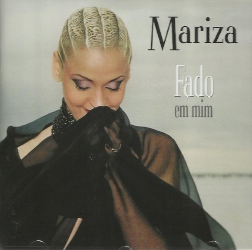 Mariza - Fado Em Mim