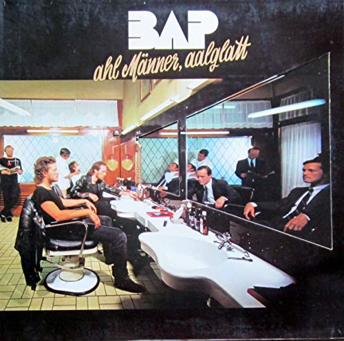 Bap - Ahl Männer, aalglatt (Vinyl)