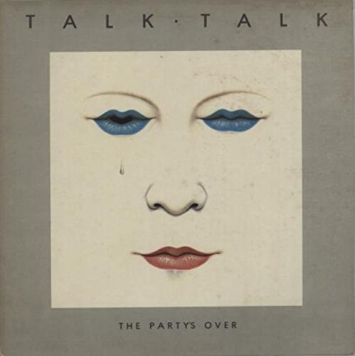 Talk Talk - Party's over (1982) [Vinyl LP]
