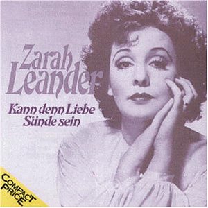 Zarah Leander - Kann Denn Liebe Sünde Sein