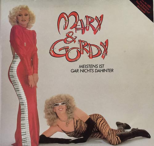 Mary & Gordy - Meistens ist gar nichts dahinter (Vinyl)