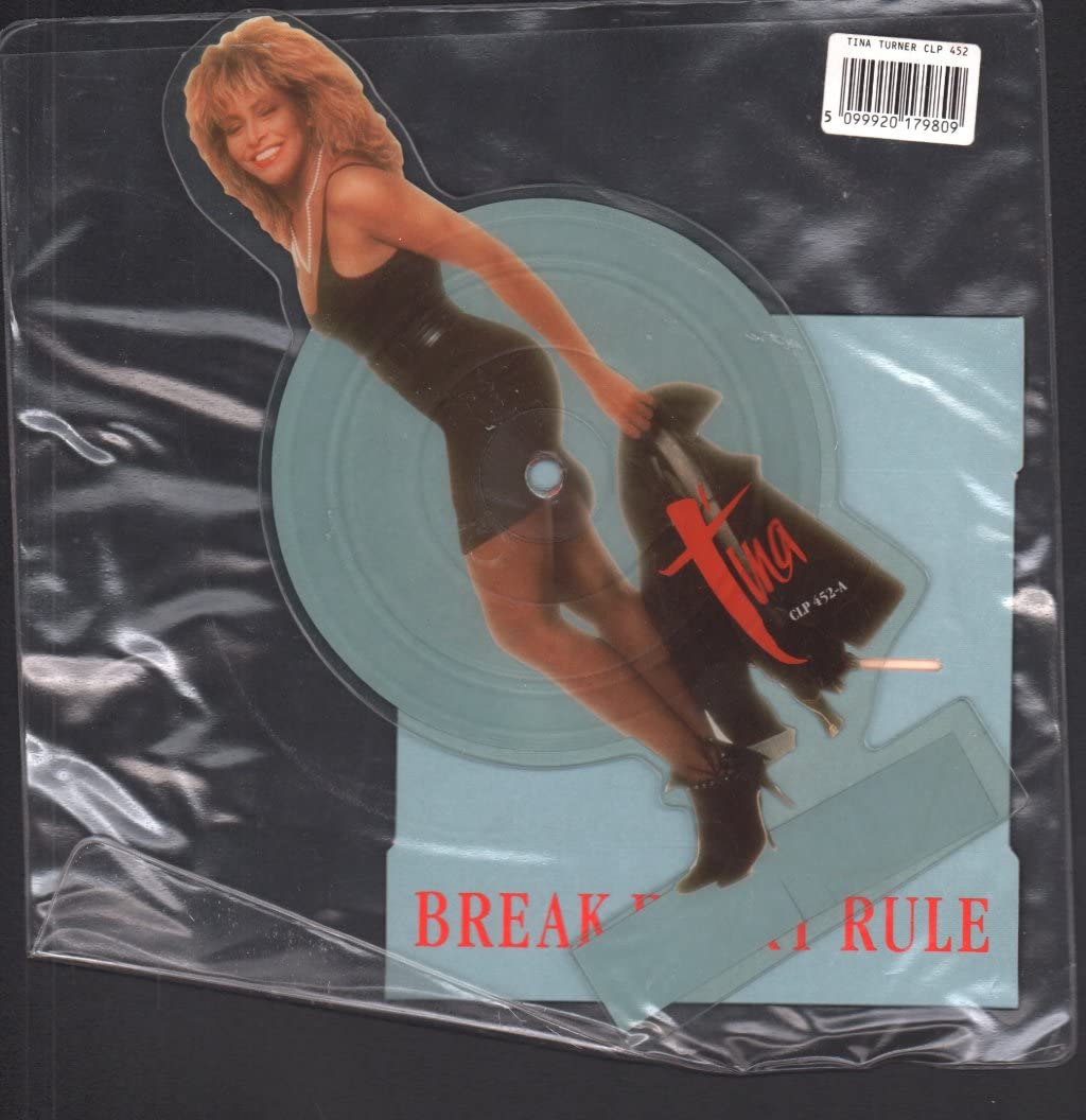 Turner , Tina - Break Every Rule (5'') (Shape) (Picture Disc) (Maxi) (Vinyl)