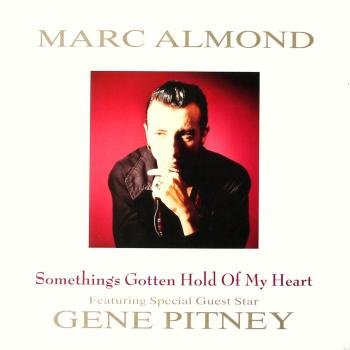 Almond , Marc - Something's Gotten Hold Of My Heart (FeaturingSpecial Guest Star Gene Pitney) (12'') (Maxi) (Vinyl)