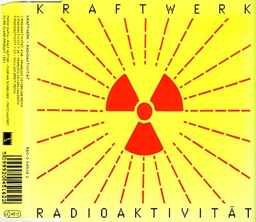 Kraftwerk - Radioaktivität (Francois Kevorkian Remix, 1991)