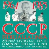 CCCP - Fedeli Alla Linea - Ecco I Miei Gioielli