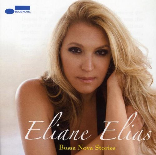 Elias , Eliane - Bossa Nova Stories