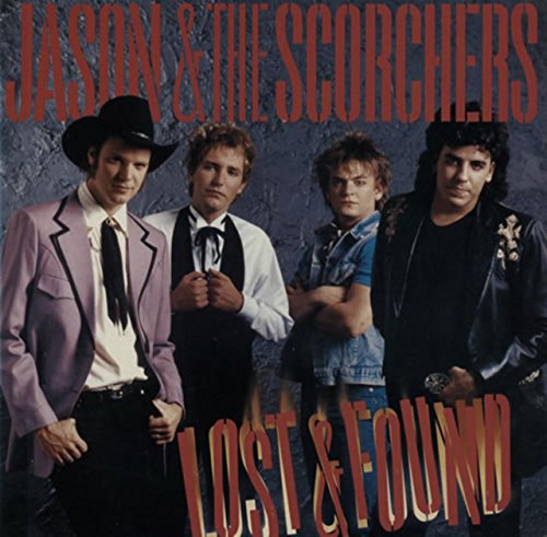 Jason & The Scorchers - Lost & found (1985) [Vinyl LP]