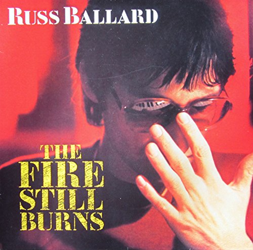 Russ Ballard - Fire still burns (1985) [Vinyl LP]