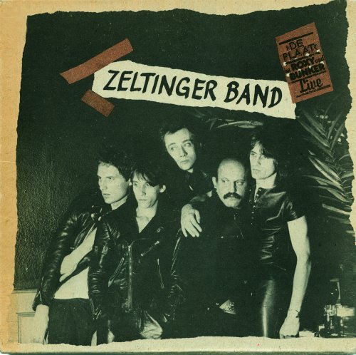 Zeltinger Band - Live im Roxy und Bunker