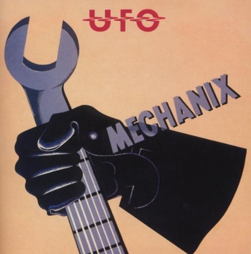Ufo - Mechanix (2009 Remaster+Bonus Tracks)