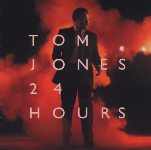 Jones , Tom - 24 hours
