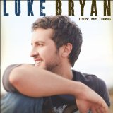 Luke Bryan - Tailgates & Tanlines