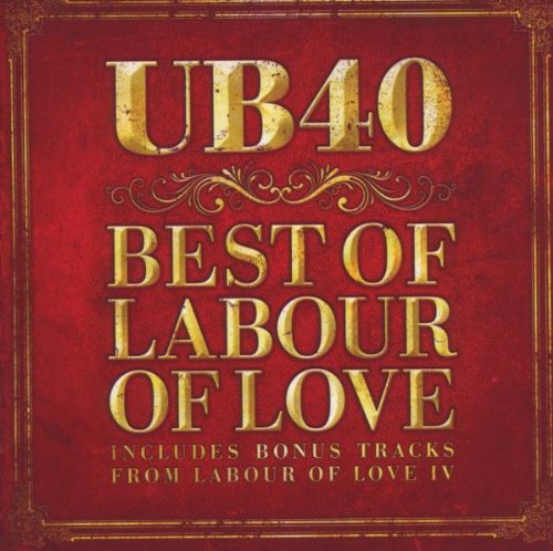 UB40 - Best of Labour of Love