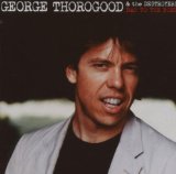 George Thorogood - 2120 South Michigan Ave [Vinyl LP]