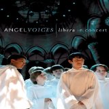 Libera - Angels Sing:Ireland Christmas