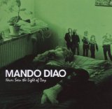 Mando Diao - Give Me Fire! (Limited Deluxe Edition)