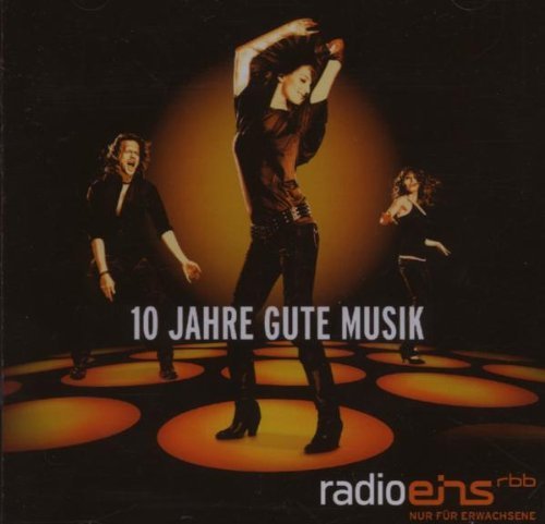 Sampler - Radio Eins - 10 Jahre gute Musik