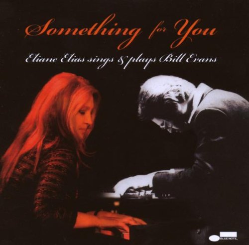Eliane Elias - Something for You