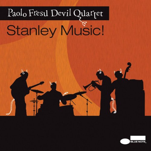 Paolo Fresu Devil Quartet - Stanley Music!
