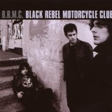 Black Rebel Motorcycle Club - Take Them On, On Your Own (Bonus Track Edition)