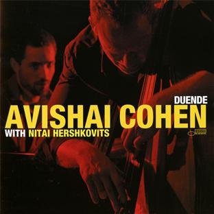 Avishai Cohen - Duende (With Nitai Hershkovits)