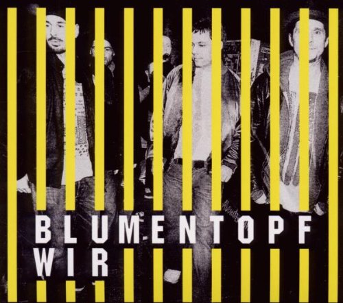 Blumentopf - Wir (Special Edition)