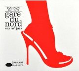 Gare du Nord - In Search Of Excellounge