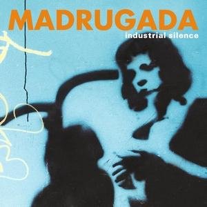 Madrugada - Industrial Silence-Deluxe ed