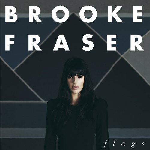 Brooke Fraser - Flags