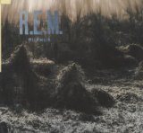 R.E.M. - Lifes Rich Pageant (25th Anniversary Edition)