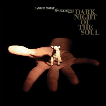 Danger Mouse & Sparklehorse - Dark Night of the Soul (Dt. Jewelcase Version)