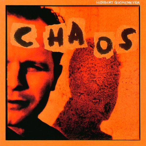 Grönemeyer , Herbert - Chaos