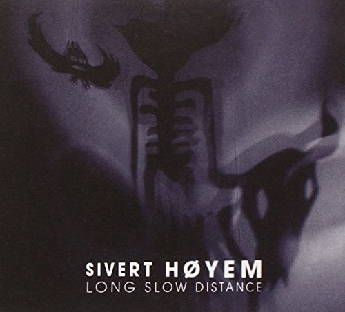 Hoyem Sivert - Long Slow Distance