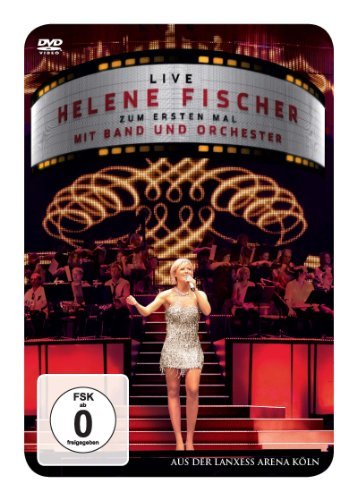  - Helene Fischer - Zum ersten Mal mit Band und Orchester