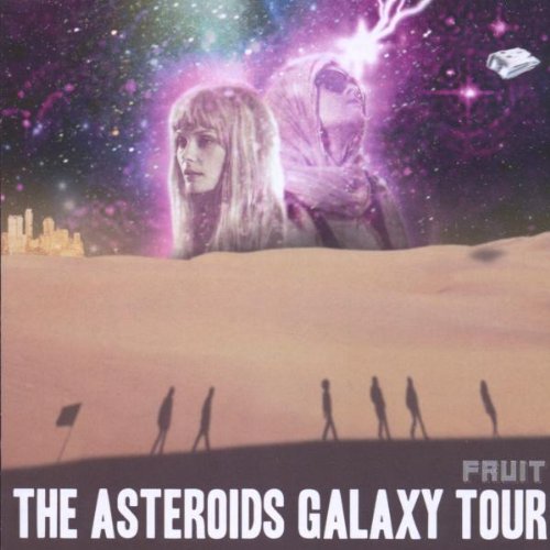 Asteroids Galaxy Tour , The - Fruit