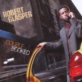 Robert Glasper Experiment - Black Radio