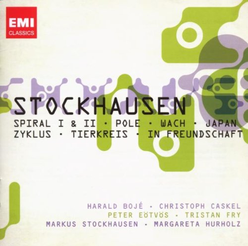 Stockhausen , Karlheinz - Spiral I & II / Pole / Wach / Japan / Zyklus / Tierkreis / In Freundschaft