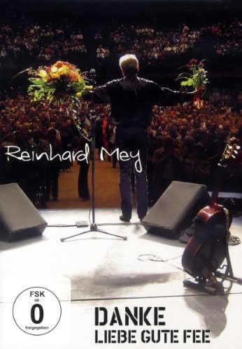 - Reinhard Mey - Danke liebe gute Fee