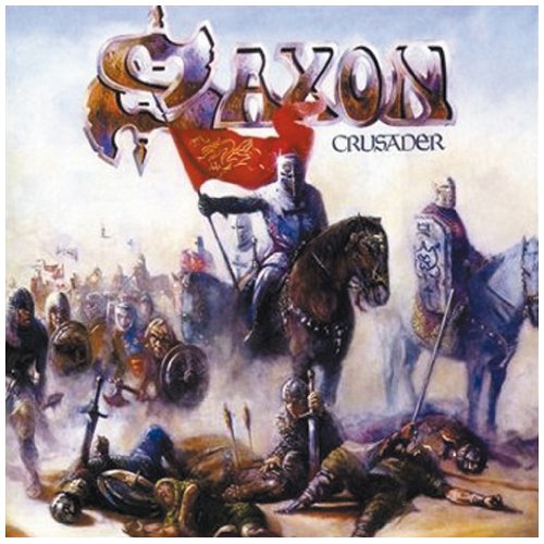 Saxon - Crusader (Remastered + Bonus Tracks)