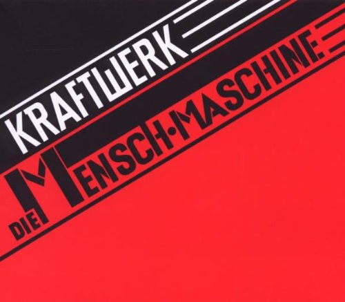 Kraftwerk - Die Mensch-Maschine (1 2 3 4 5 6 7 8 2009 Remasters)