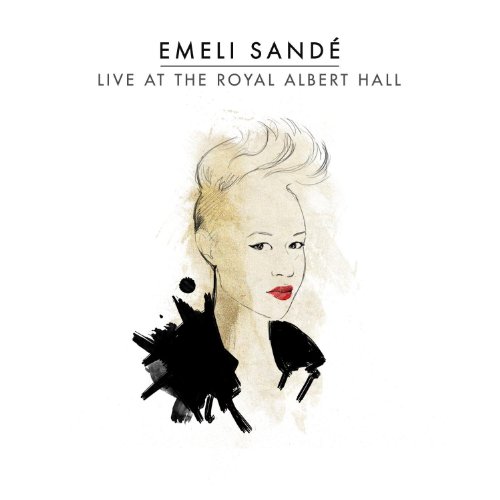 Emeli Sandé - Live at the Royal Albert Hall