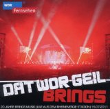 Brings - Das Brings - Die Kits der Kölner Kultband